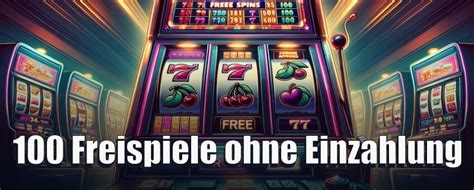 100 freispiele ohne einzahlung|100 Freispiele ohne Einzahlung .